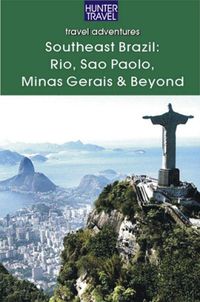 Produktbild: Southeastern Brazil: Rio, Sao Paolo, Minas Gerais, the Sun Coast & the Green Coast