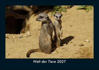 Produktbild: Welt der Tiere 2027 Fotokalender DIN A5