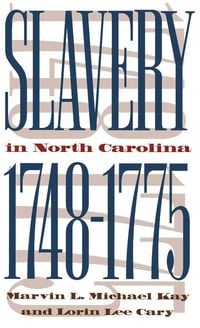 Produktbild: Slavery in North Carolina, 1748-1775