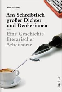 Produktbild: Am Schreibtisch gro&szlig;er Dichter und Denkerinnen