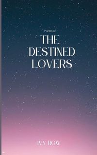 Produktbild: Poems of The Destined Lovers