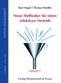 Produktbild: Neue Methoden f&uuml;r einen effektiven Vertrieb.