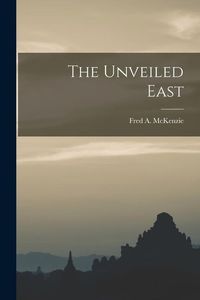 Produktbild: The Unveiled East