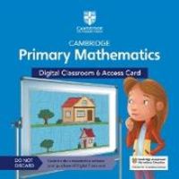 Produktbild: Cambridge Primary Mathematics Digital Classroom 6 Access Card (1 Year Site Licence)