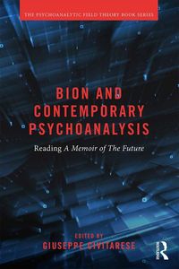 Produktbild: Bion and Contemporary Psychoanalysis