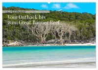 Produktbild: Australien - Vom Outback bis zum Great Barrier Reef (Wandkalender 2026 DIN A2 quer), CALVENDO Monatskalender