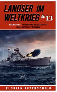 Produktbild: Landser im Weltkrieg 13: RHEIN&Uuml;BUNG