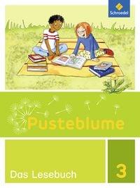 Produktbild: Pusteblume. Das Lesebuch 3. Schulbuch. Allgemeine Ausgabe