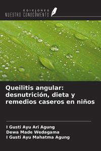 Produktbild: Queilitis angular: desnutrici&oacute;n, dieta y remedios caseros en ni&ntilde;os