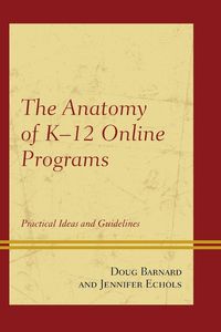 Produktbild: Anatomy of K-12 Online Programs