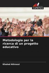 Produktbild: Metodologia per la ricerca di un progetto educativo