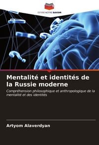 Produktbild: Mentalit&eacute; et identit&eacute;s de la Russie moderne