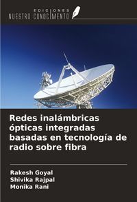 Produktbild: Redes inal&aacute;mbricas &oacute;pticas integradas basadas en tecnolog&iacute;a de radio sobre fibra
