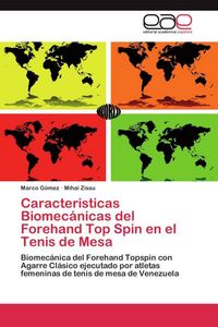 Produktbild: Caracteristicas Biomec&aacute;nicas del Forehand Top Spin en el Tenis de Mesa