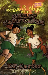 Produktbild: Lizzie B. Hayes and the Great Camp Caper, Second Edition