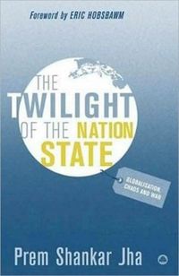 Produktbild: Jha, P: The Twilight of the Nation State