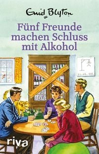 Produktbild: F&uuml;nf Freunde machen Schluss mit Alkohol