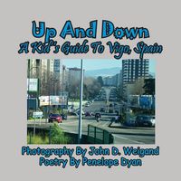 Produktbild: Up And Down --- A Kid's Guide To Vigo, Spain