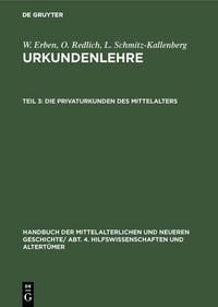 Produktbild: Die Privaturkunden des Mittelalters