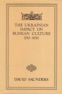 Produktbild: The Ukrainian Impact on Russian Culture 1750-1850
