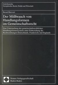 Produktbild: Der Mi&szlig;brauch von Handlungsformen im Gemeinschaftsrecht