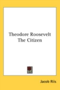 Produktbild: Theodore Roosevelt the Citizen