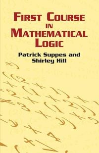 Produktbild: Suppes, P: First Course in Mathematical Logic