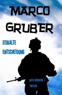 Produktbild: Delta Operator / Eiskalte Entscheidung