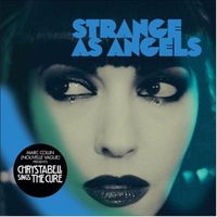 Produktbild: Strange As Angels: Chrystabell Sings the Cure