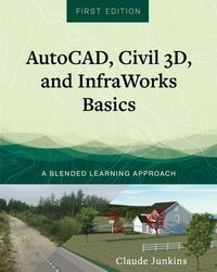 Produktbild: AutoCAD, Civil 3D, and InfraWorks Basics
