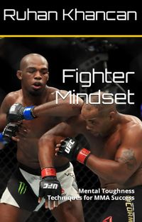 Produktbild: Fighter Mindset: Mental Toughness Techniques for MMA Success