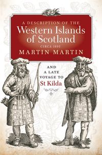 Produktbild: Martin, M: A Description of the Western Islands of Scotland,