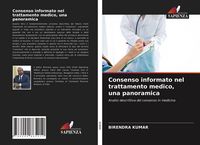 Produktbild: Consenso informato nel trattamento medico, una panoramica