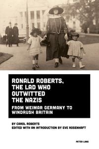 Produktbild: Ronald Roberts, the Lad Who Outwitted the Nazis