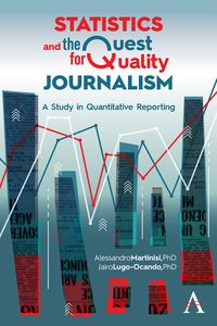 Produktbild: Statistics and the Quest for Quality Journalism