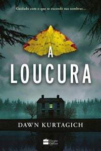 Produktbild: A loucura - um intenso thriller inspirado por um cl&aacute;ssico do terror g&oacute;tico
