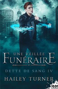 Produktbild: Une veill&eacute;e fun&eacute;raire