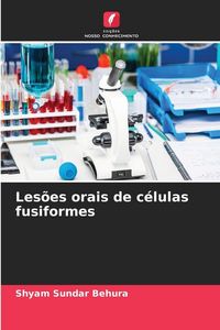 Produktbild: Les&otilde;es orais de c&eacute;lulas fusiformes