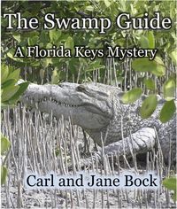 Produktbild: The Swamp Guide (A Florida Keys Mystery, #1)