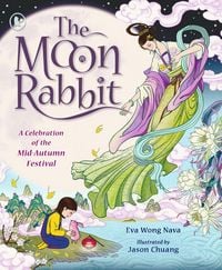 Produktbild: Moon Rabbit: A Celebration of the Mid-Autumn Festival
