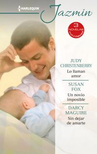 Produktbild: Lo llaman amor - Un novio imposible - Sin dejar de amarte