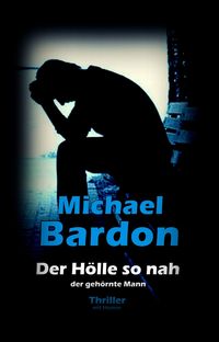 Produktbild: Der H&ouml;lle so nah