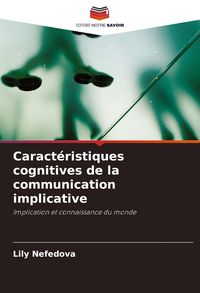Produktbild: Caract&eacute;ristiques cognitives de la communication implicative
