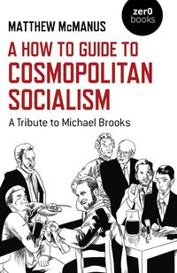 Produktbild: How To Guide to Cosmopolitan Socialism