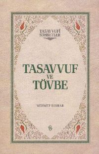 Produktbild: Tasavvuf ve T&ouml;vbe Ciltli