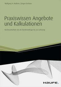 Produktbild: Praxiswissen Angebote und Kalkulationen - inkl. Arbeitshilfen online