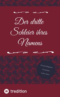 Produktbild: Der dritte Schleier ihres Namens