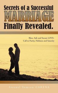 Produktbild: Secrets of a Successful MARRIAGE Finally Revealed.