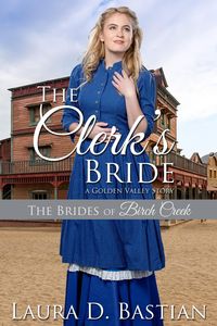 Produktbild: The Clerk's Bride (Brides of Birch Creek)