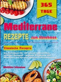 Produktbild: Mediterrane Rezepte zum Abnehmen